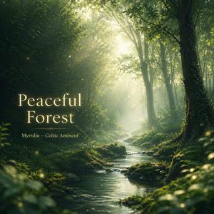 Peaceful Forest
