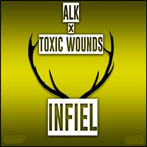 Infiel (feat. Toxic Wounds)