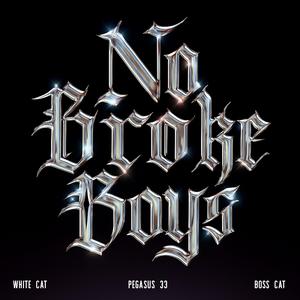 No Broke Boys (Bass Boosted)