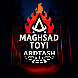 Maghsad Toyi