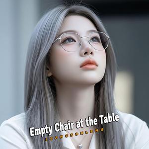 Empty Chair at the Table