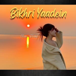 Bikhri Yaadein