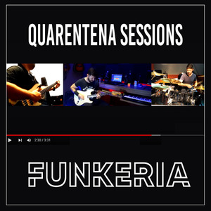 Funkeria (Quarentena Sessions)