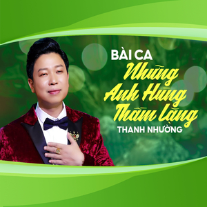 Bài Ca Những Anh Hùng Thầm Lặng