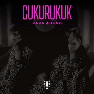 CUKURUKUK
