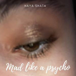 Mad Like a Psycho