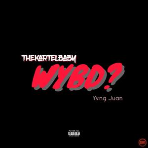 WYBD?