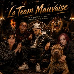 Team mauvaise
