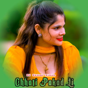 Chhati Pakad Li