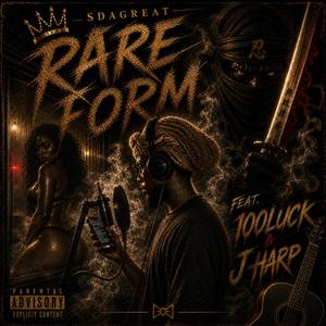 RareFOrm (feat. 100Luck & J-Harp)