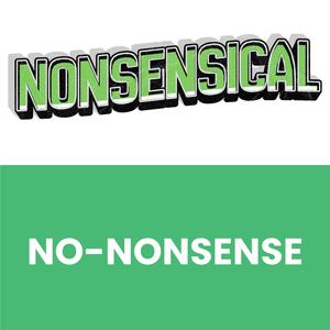 Nonsensical No-Nonsense