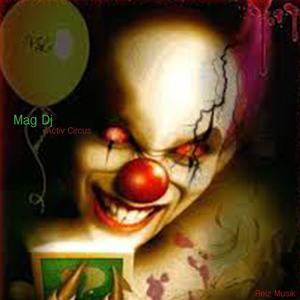 Activ Circus (Roberto Piscitelli Rmx)