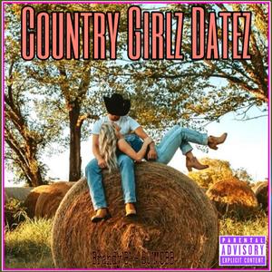 COUNTRY GIRLZ DATEZ