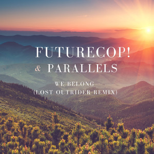 We Belong (Lost Outrider Remix)