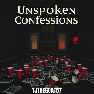 Unspoken Confessions