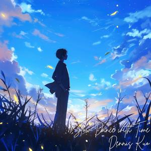 Slow Dancing with Time