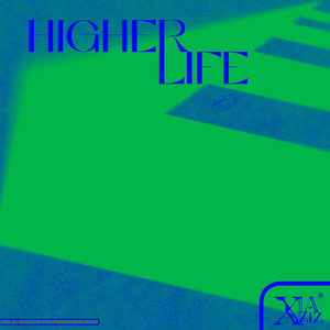 HIGHER LIFE