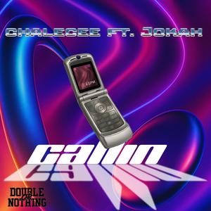 Callin (feat. Jokah)
