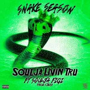 Snake Season (feat. Soulja Figi)