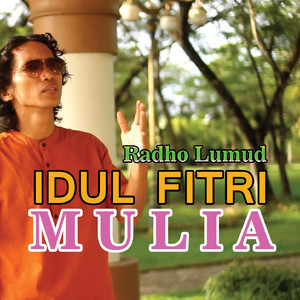 Idul Fitri Mulia