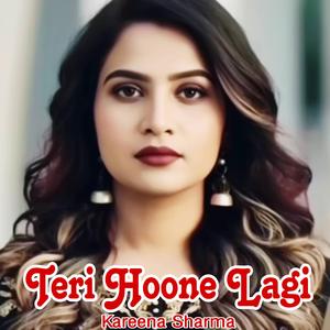 Teri Hoone Lagi