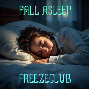 Fall Asleep