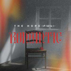The Hopeful Romantic