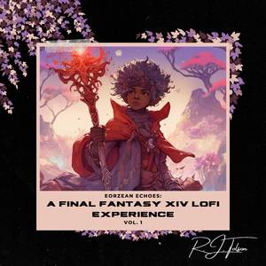 Liquid Flame (From "Final Fantasy XIV Stormblood") (Lofi Version)