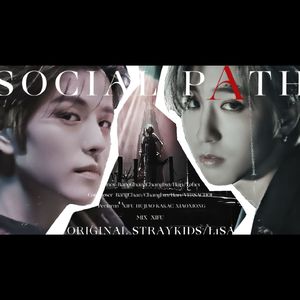 Social Path（Feat.LiSA）