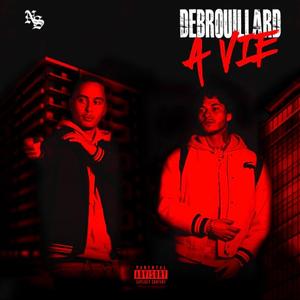 DÉBROUILLARD À VIE TIBAB VERSION (feat. TiBab)