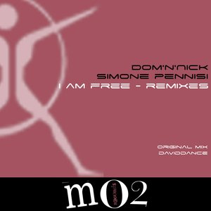 I Am Free (Dom'n'Nick Remix)