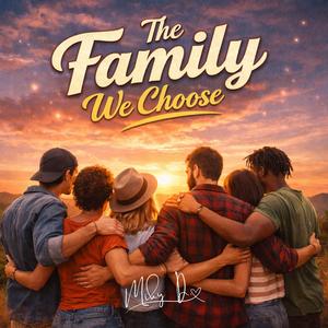 The Family We Choose