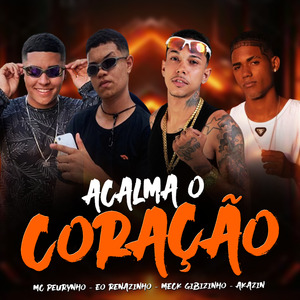 Acalma o Coração