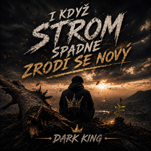 I když strom spadne, zrodí se nový