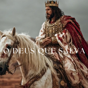 O Deus Que Salva