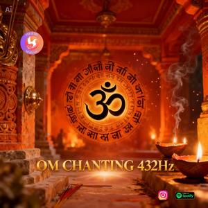 OM Mantra 432 Hz | Open Your Heart to Inner Peace