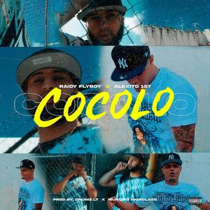 Cocolo (feat. Raidy FlyBoy)