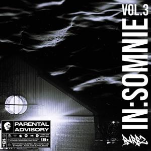 INSOMNIE, Vol. 3