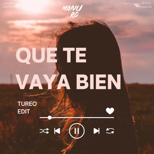 Que Te Vaya Bien (Turreo Edit) (Remix)