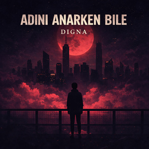 Adını Anarken Bile