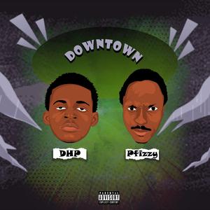 DOWNTOWN (feat. DHP)