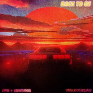 BACK 2 US (feat. LESISMORE)