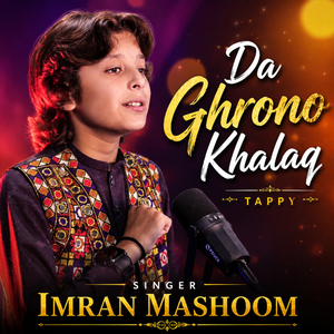 Da Ghrono Khalaq Tappy