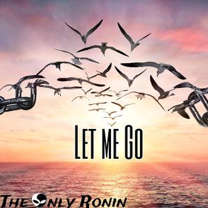 Let Me Go