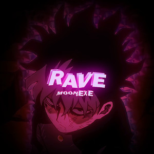 RAVE