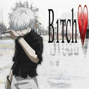 B1tch