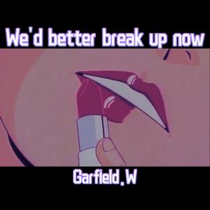 我们现在最好分手吧