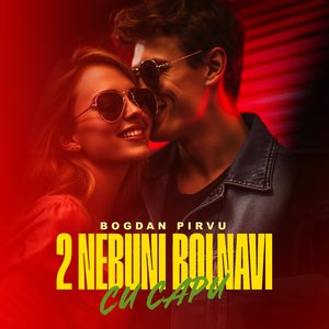 Doi nebuni bolnavi cu capul