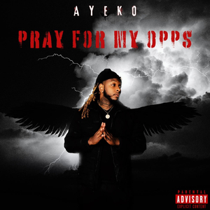 Pray for My Opps