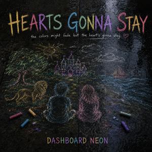 Hearts Gonna Stay